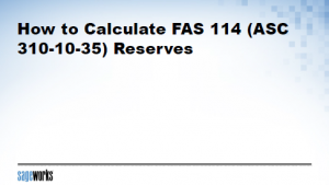 How to Calculate FAS 114 Reserves
